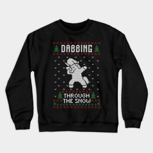 Dabbing Through The Snow - Funny Unicorn Ugly Christmas Sweater Crewneck Sweatshirt